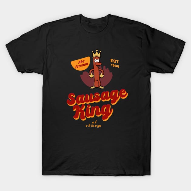 Abe Froman Sausage King Of Chicago (Aged Look) T-Shirt by Nostalgia Avenue
